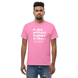 A Day Without Sudoku T-Shirt