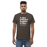 A Day Without Sudoku T-Shirt